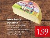 Isola Fresca Pecorino Angebot in Panten Isola Fresca Pecorino im aktuellen Prospekt bei famila Nordost in Panten