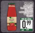 Passata von  im aktuellen EDEKA Prospekt für 0,99 €