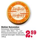 EDEKA Bühlertal - Rahmkäse Angebot im Prospekt Rahmkäse bei EDEKA im Bühlertal Prospekt für 2,59 €