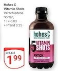 Vitamin Shots Angebote von hohes C bei GLOBUS Hanau für 1,99 €