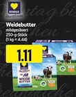 EDEKA Höhn - Weidebutter Angebot im Prospekt Weidebutter bei EDEKA im Höhn Prospekt für 1,11 €