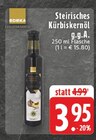 Steirisches Kürbiskernöl g.g.A. Angebote von EDEKA bei EDEKA Remscheid für 3,95 €