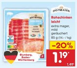 Rohschinken leicht im Angebot bei Netto Marken-Discount in Singen Rohschinken leicht Angebote bei Netto Marken-Discount Singen für 1,19 €