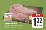 EDEKA Oberkotzau - Schweineschnitzel Angebot im Prospekt Schweineschnitzel bei EDEKA im Oberkotzau Prospekt für 1,22 €