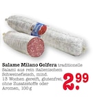Aktuelles Salame Milano Angebot bei E center in Mannheim ab 2,99 €