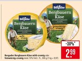 Aktuelle Käse Angebote bei Marktkauf in Heilbronn Aktuelles Bergbauern Käse mild-cremig Angebot bei Marktkauf in Heilbronn ab 2,99 €