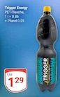Energy im Angebot bei GLOBUS in Worms Energy Angebote von Trigger bei GLOBUS Worms für 1,29 €