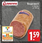 EDEKA Senden - Vespermett Angebot im Prospekt Vespermett bei EDEKA im Senden Prospekt für 1,59 €