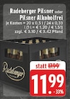 Aktuelle Radeberger Angebote bei E center in Duisburg Aktuelles Pilsner Angebot bei E center in Duisburg ab 11,99 €