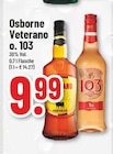 Veterano oder 103 Angebote von Osborne bei Marktkauf Wesel für 9,99 €