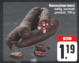 Bauernschwarzwurst bei EDEKA im Neukirchen Prospekt für 1,19 €
