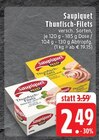 Aktuelle Fisch Angebote bei EDEKA in Mönchengladbach Aktuelles Thunfisch-Filets Angebot bei EDEKA in Mönchengladbach ab 2,49 €