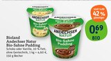 Bio-Sahne Pudding im Angebot bei tegut in Filderstadt Bio-Sahne Pudding Angebote von Andechser Natur bei tegut Filderstadt für 0,69 €