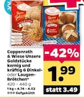 Unsere Goldstücke 6 Dinkel-Brötchen von Coppenrath & Wiese für 1,99 € bei Netto mit dem Scottie im Angebot Unsere Goldstücke 6 Dinkel-Brötchen von Coppenrath & Wiese im aktuellen Netto mit dem Scottie Prospekt