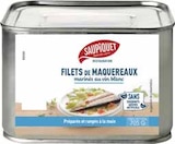Filets de maquereaux au vin blanc - SAUPIQUET - Intermarché à Nogent-le-Rotrou Filets de maquereaux au vin blanc - SAUPIQUET en promo chez Intermarché Nogent-le-Rotrou à 7,01 €