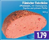 Flämischer Fleischkäse Provenzal bei EDEKA im Lollar Prospekt für 1,79 €