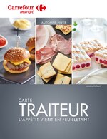 Catalogue Carrefour Market à Rosny-sous-Bois, avec 42 pages Prospectus Carrefour Market à Rosny-sous-Bois, "Carte traiteur, l'appétit vient en feuilletant", 42 pages, 28/09/2020 - 31/12/2020