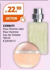 Pour Femme oder Pour Homme Eau de Toilette von CERRUTI für 22,99 € bei Müller im Angebot Pour Femme oder Pour Homme Eau de Toilette von CERRUTI im aktuellen Müller Prospekt
