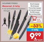 Messerset, 6-teilig von GOURMETmaxx für 9,99 € bei Netto Marken-Discount im Angebot Messerset, 6-teilig von GOURMETmaxx im aktuellen Netto Marken-Discount Prospekt