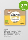 Bio-Süßrahmbutter Angebote von tegut... bei tegut Ansbach für 2,79 €
