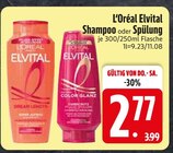 Shampoo im EDEKA Prospekt Shampoo von L'Oréal Elvital im aktuellen EDEKA Prospekt für 2,77 €