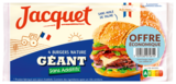 Pain Burgers Géant "Offre économique" - JACQUET dans le catalogue Carrefour