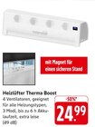 Heizlüfter Therma Boost im Angebot bei E center in Singen Heizlüfter Therma Boost Angebote bei E center Singen für 24,99 €