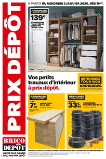 Prospectus Brico Dépôt à Balizy, "PRIX DÉPÔT", 20 pages de promos valables du 03/01/2025 au 31/01/2025