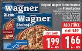 Steinofenpizza im Angebot bei EDEKA in Mönchengladbach Steinofenpizza Angebote von Original Wagner bei EDEKA Mönchengladbach für 1,66 €