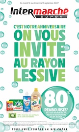 Prospectus Intermarché à Notre-Dame-d'Oé, "C'EST NOTRE ANNIVERSAIRE ON VOUS INVITE AU RAYON LESSIVE", 36 pages de promos valables du 10/09/2024 au 15/09/2024