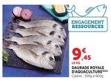 Daurade Royale d'Aquaculture en promo chez Super U Toulon à 9,45 €