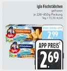 Fischstäbchen von Iglo für 2,69 € bei E xpress im Angebot Fischstäbchen von Iglo im aktuellen E xpress Prospekt