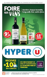 Catalogue Hyper U à Rumilly cette semaine, valable du 22/09/2026 au 04/10/2026 Prospectus Hyper U à Rumilly, "FOIRE AUX VINS", 68 pages de promos valables du 22/09/2026 au 04/10/2026
