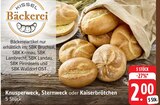 Knusperweck im Angebot bei E center in Neustadt Knusperweck Angebote von Kissel Bäckerei bei E center Neustadt für 2,00 €