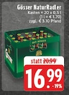 Aktuelles NaturRadler Angebot bei E center in Mülheim (Ruhr) ab 16,99 €