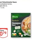 Aktuelles Feinschmecker Sauce Champignon Angebot bei GLOBUS in Duisburg ab 0,79 €
