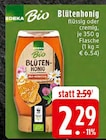 EDEKA Itterbeck - Blütenhonig Angebot im Prospekt Blütenhonig bei EDEKA im Itterbeck Prospekt für 2,29 €
