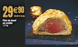 Filet de boeuf en croûte en promo chez Carrefour Drancy à 29,90 €