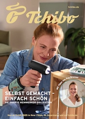 Aktueller Tchibo im Supermarkt Berlin Prospekt "SELBST GEMACHT - EINFACH SCHÖN" mit 27 Seiten