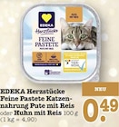 Aktuelle Katzenfutter Angebote bei E center in Ludwigshafen (Rhein) Aktuelles Herzstücke Feine Pastete Pute mit Reis Angebot bei E center in Ludwigshafen (Rhein) ab 0,49 €