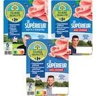 SUR TOUS LES JAMBONS CUITS SUPERIEURS - FILIÈRE QUALITÉ CARREFOUR dans le catalogue Carrefour
