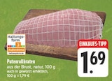 Aktuelles Putenrollbraten Angebot bei E center in Dresden ab 1,69 €