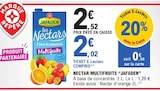 Nectar Multifruits - JAFADEN - E.Leclerc Nectar Multifruits - JAFADEN à 2,02 € dans le catalogue E.Leclerc