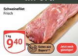 Aktuelle Schweinefilet Angebote bei GLOBUS in Erlangen Aktuelles Schweinefilet Angebot bei GLOBUS in Erlangen ab 9,40 €