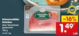 Schwarzwälder Schinken Angebote bei Netto Marken-Discount St. Ingbert für 1,49 €