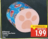 Brühwurst-Pastete Paw Patrol für 1,99 € bei E center im Angebot Brühwurst-Pastete Paw Patrol im aktuellen E center Prospekt