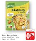 Suppenliebe Hühnersuppe Angebote von Knorr bei EDEKA Schwäbisch Hall für 0,79 €