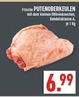 Aktuelles Frische Putenoberkeulen Angebot bei Marktkauf in Bielefeld ab 6,99 €