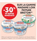 Promo -30% de remise immédiate sur la gamme Madame Loïk Paysan Breton à  dans le catalogue U Express à Ruffieux