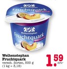 Fruchtquark Angebote von Weihenstephan bei E center Heidelberg für 1,59 €